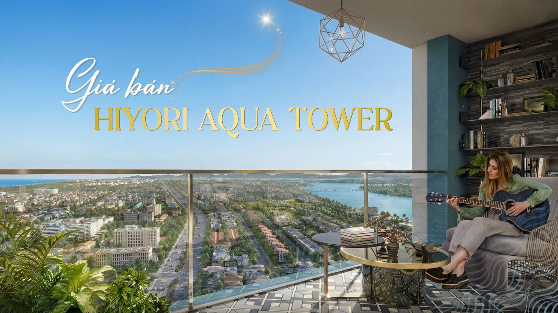 Giá bán dự án Hiyori Aqua Tower Đà Nẵng chi tiết mới nhất